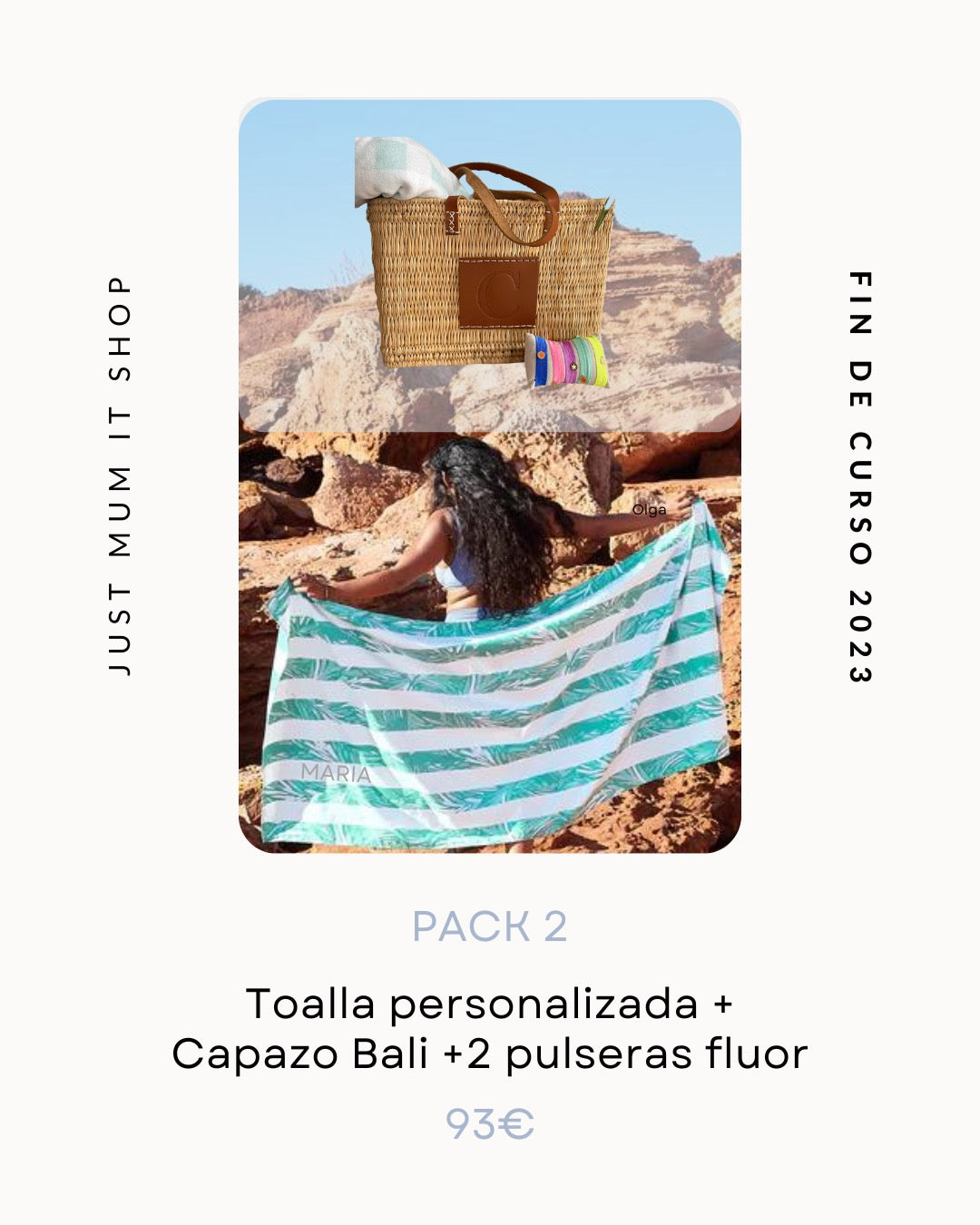 PACK 2 : CAPAZO PERSONALIZADO GRANDE + TOALLA PERSONALIZADA + 2 PULSERAS